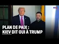 Lagu Guerre en Ukraine : Kiev accepterait le plan de paix, selon plusieurs médias américains｜LCI
