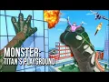 Download Lagu Monster: Titan's Playground | That Evil Kaiju Destroying The City? Yeah, That's Me!