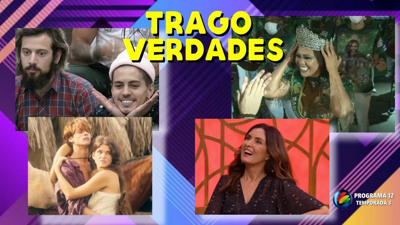 TRAGO VERDADES: PROGRAMA 12/TEMPORADA 3