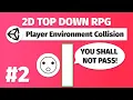 Player Environment Collision 2D Top Down RPG in Unity 2D Game Dev Tutorial