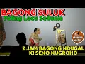 Download Lagu BAGONG SULUK LUCU BANGET WAYANG KULIT KI SENO NUGROHO