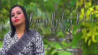 Download Roslind B - Bujang Nyeling Belalai (Official Music Video) MP3