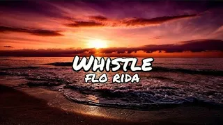 Download Flo Rida - Whistle (LYRICS MIX) Taio Cruz, Nico Vinz, Alec Benjamin MP3