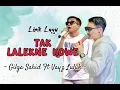 Download Lagu Gilga Sahid Ft Vayz Luluk_TAK LALEKNE KOWE_(Lirik Lagu)_Paling Enak Didengar