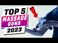 Best Massage Guns 2023 don t buy one before watching this