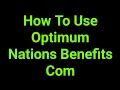 How To Use Optimum Nations Benefits Com