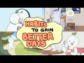 Download Lagu 9 Little Habits To Have A Better Day