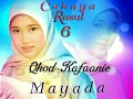 Download Lagu Lirik : Qhod Kafaanie (Mayada) Cahaya Rasul 6