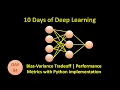 Day 4 Bias-Variance Tradeoff and Performance Metrics with Python Code Implementation