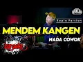 Download Lagu MENDEM KANGEN KARAOKE NADA COWOK / PRIA VERSI KOPLO HIGH QUALITY AUDIO CLARITY
