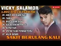 Download Lagu VICKY SALAMOR - SAKIT BERULANG KALI - TANIA - WAKTU DAN RASA || LAGU POP TERPOPULER 2025