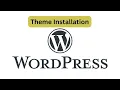 How to Install a WordPress Theme on Localhost WordPress Tutorial Theme Installation