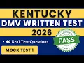 Kentucky DMV Written Test 2026 KY Permit Test 2026 Kentucky Driver s Manual Mock Test 1