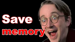 Stop wasting memory with -