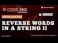 Coding Ninjas Easy Problem Solution Reverse Words in a String II using Java 23 July 2024