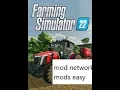 how to install fs 19 and 22 mods mod network