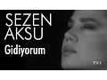 Download Lagu Sezen Aksu - Gidiyorum (Official Video)