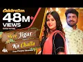Download Lagu Mere Jigar Ka Challa - Uttar Kumar | Kavita Joshi | Harjeet Deewana | New Haryanvi Song 2022