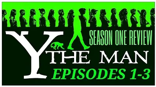 y the last man episode 1 3 season 1 review