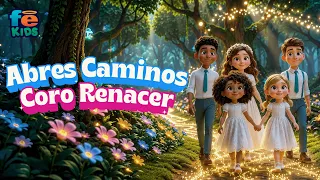 Abres Camino, Coro Renacer - Video Animado Fe Kids