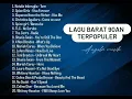 Lagu LAGU BARAT 90AN WANITA TERPOPULER