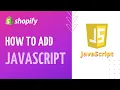 Shopify How to add Javascript Script