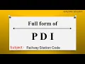 PDI ka full form Full form of PDI in English Subject - Railway Station