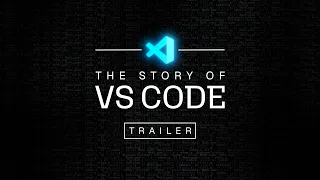 The Story of VS Code | Official Trailer | 🚨 OUT NOW! 🚨
