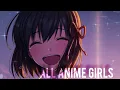Download Lagu AMV video Akhiyan gulaab x all anime girls  edit #anime