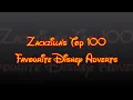 Download Lagu Zackzilla's Top 100 Favourite Disney Adverts (Disney's 100th Anniversary Special)