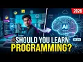 The Future of Programming - Should You Learn