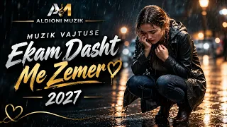 Muzik Vajtuse Ekam Dasht Me Zemer 2027