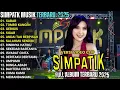 Lagu SIMPATIK MUSIC FULL ALBUM TERBARU 2025 || SABAR - TOMBO KANGEN - GERIGIS