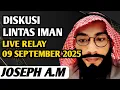 Download Lagu JOSEPH ALBERT MICHAEL ‼️ DISKUSI \u0026 TANYA JAWAB LINTAS IMAN  - LIVE RELAY 09 SEPTEMBER 2025 MALAM