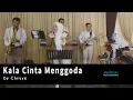 Download Lagu KALA CINTA MENGGODA by Chrisye | Alkahfinita Wedding Music Cover