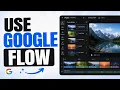 How to Use Google Flow Scene Builder 2026 Full Guide