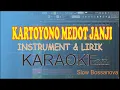 Download Lagu Karaoke Kartoyono Medot Janji Bossanova Instrumen \u0026 Lirik