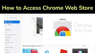 How to Access Chrome Web Store on Google Chrome Browser