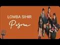 Download Lagu Pesona - LOMBA SIHIR | Lirik