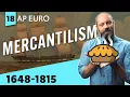 MERCANTILISM Explained AP Euro Review Unit 3 Topic 4