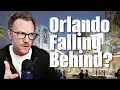 Is Orlando Falling Behind Myths and Truths Exposed