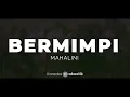 Bermimpi – Mahalini | KARAOKE AKUSTIK - MALE KEY