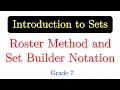 SET02 Roster Method and Set Builder Notation