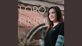 Download Loro Pikir MP3