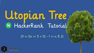 Utopian Tree HackerRank Solution Hackerrank Utopian Tree One Liner Solution