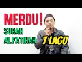 Download Lagu AL FATIHAH 7 LAGU - SANGAT MERDU