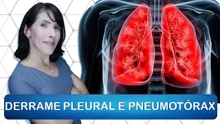 Derrame Pleural e Pneumotórax