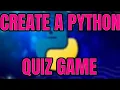 How to Build a Python Quiz Game Fast