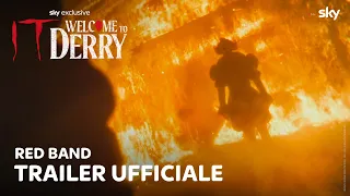 IT: Welcome To Derry | Red Band Trailer Ufficiale