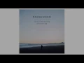 Anywhere - Passenger (Audio)